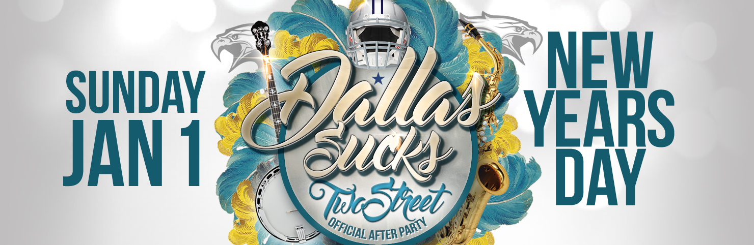 Dallas Sucks + Two Street After Party at Cheerleaders New Jersey