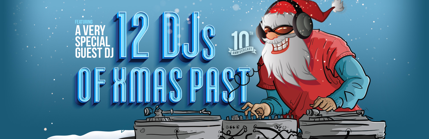 12 DJS of Xmas Past at Cheerleaders New Jersey