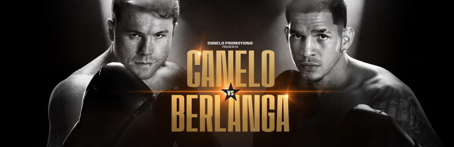 Canelo vs Berlanga at Cheerleaders New Jersey