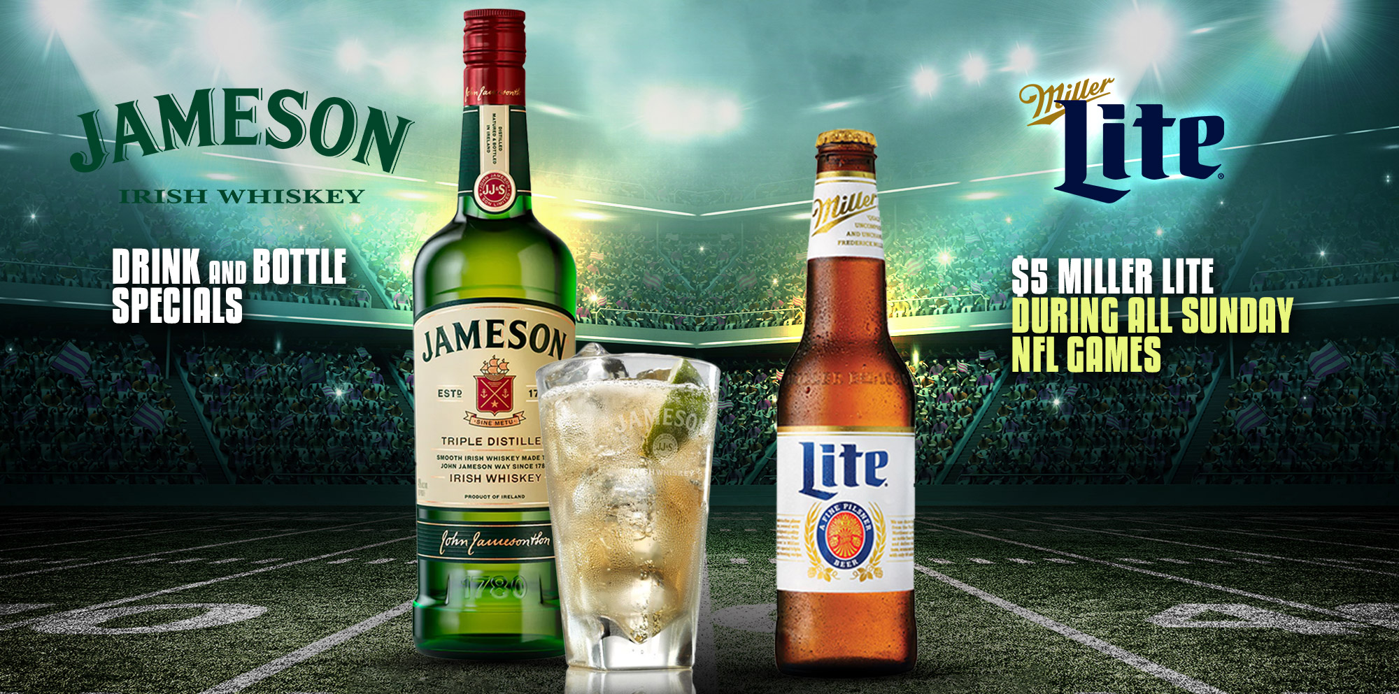 Jameson & Miller Lite Specials